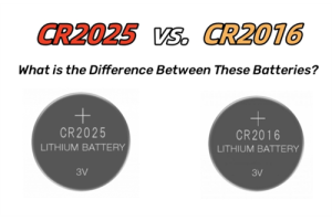 CR2025 vs Cr2016 Battery: Manambara ny tsiambaratelon'ny bateria bokotra